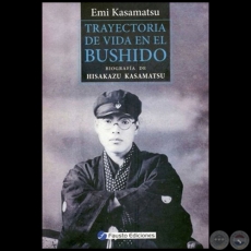 TRAYECTORIA DE VIDA EN EL BUSHIDO Biografa de HISAKAZU KAMATSU - Ao 2018